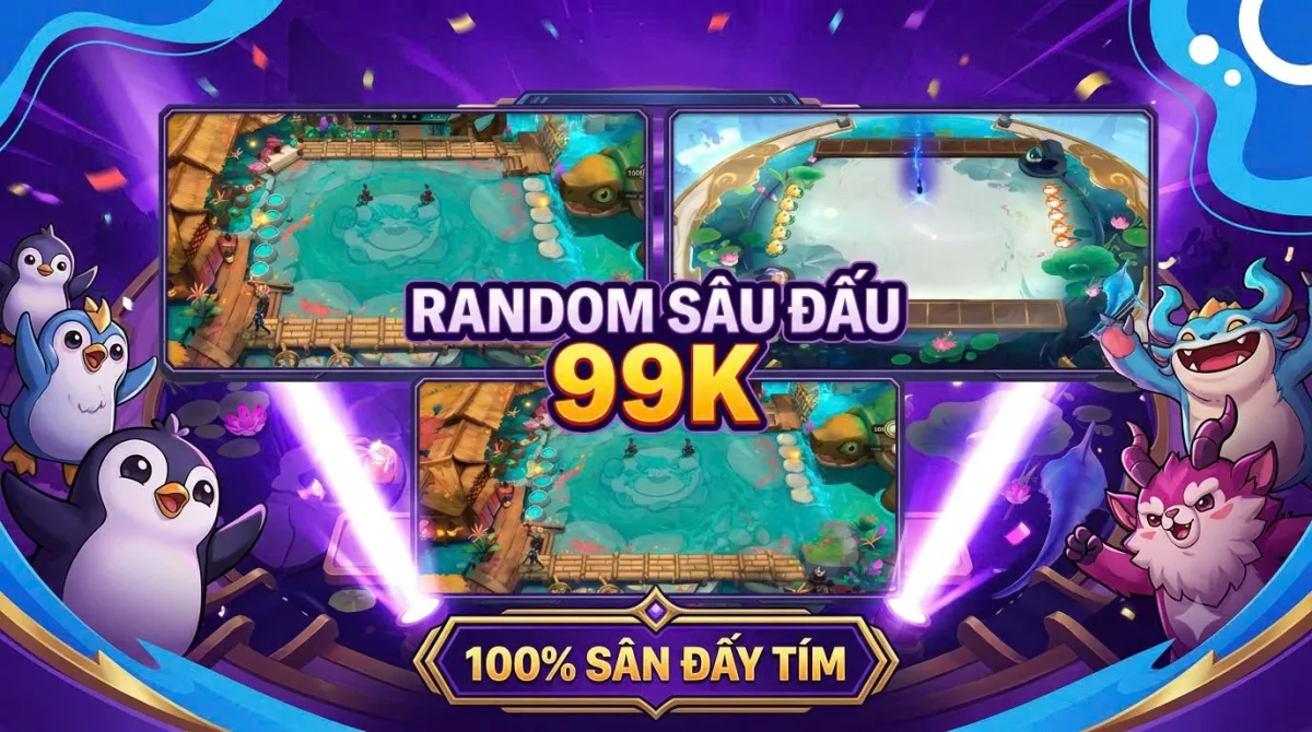 Tài khoản game: RANDOM SÀN TÍM CÓ CHÀO SÂN